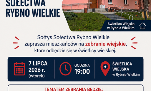 OGŁOSZENIE – Zebranie Wiejskie Sołectwa Rybno Wielkie