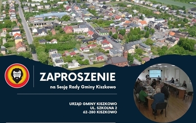 Zdjęcie do Zaproszenie na Nadzwyczajną XLVI Sesję Rady Gminy Kiszkowo 19.10.2022, g. 8.30