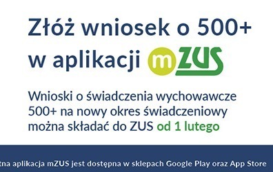 Zdjęcie do Zł&oacute;ż wniosek o 500 plus w apliakcji mZUS